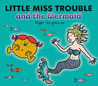 Little Miss Trouble and The Mermaid - 1