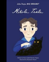 Little People, Big Dreams: Nikola Tesla - 1