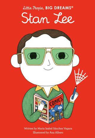 Little People, BIG DREAMS: Stan Lee - 1