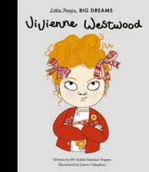 Little People, Big Dreams: Vivienne Westwood - 1