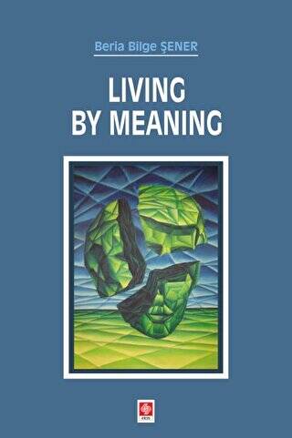 Living By Meaning - 1