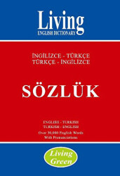 Living English Dictionary Living Green - İngilizce-Türkçe - Türkçe-İngilizce Sözlük - 1