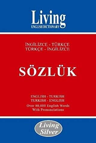 Living English Dictionary - Living Silver İngilizce - Türkçe - Türkçe - İngilizce Sözlük - 1