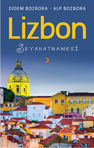 Lizbon Seyahatnamesi - 1