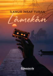 Lâmekân - Güneşyolu Yapım Yayın