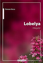 Lobelya Hikayeler - 1