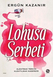 Lohusa Şerbeti - 1