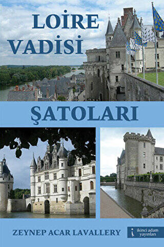 Loire Vadisi Şatoları - 1