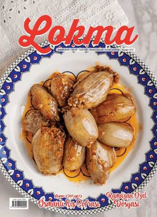 Lokma Aylık Yemek Dergisi Sayı: 135 Şubat 2026 - 1