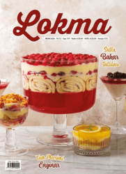 Lokma Aylık Yemek Dergisi Sayı: 137 Nisan 2026 - Lokma Dergisi