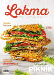 Lokma Aylık Yemek Dergisi Sayı: 140 Temmuz 2026 - Lokma Dergisi