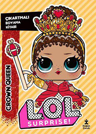 L.O.L. Surprıse! - Crown Queen - Çıkartmalı Boyama Kitabı - 1