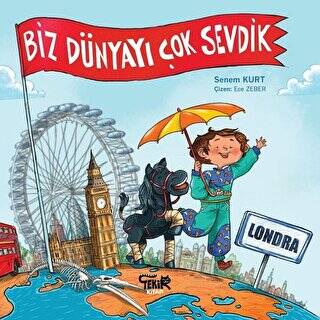 Londra - Biz Dünyayı Çok Sevdik - 1