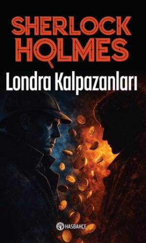 Londra Kalpazanları 6 - Sherlock Holmes - 1