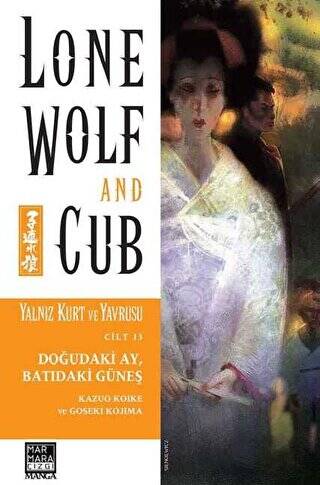 Lone Wolf And Cub - Yalnız Kurt ve Yavrusu Cilt 13: Doğudaki Ay, Batıdaki Güneş - 1