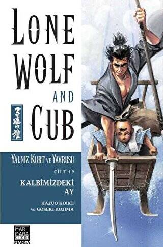 Lone Wolf And Cub - Yalnız Kurt Ve Yavrusu Cilt 19 Kalbimizdeki Ay - 1