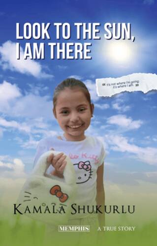 Look to the Sun, I Am There - 1