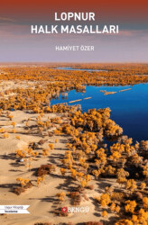 Lopnur Halk Masalları - 1