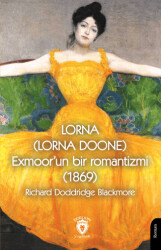 Lorna Lorna Doone Exmoor’un Bir Romantizmi 1869 - 1