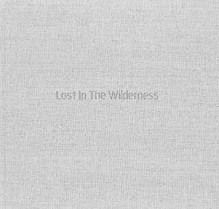 Lost In The Wilderness - 1
