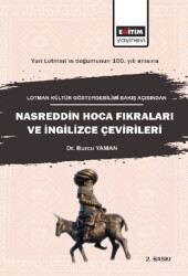 Lotman Kültür Göstergebilimi Bakış Açısından Nasreddin Hoca Fıkraları ve İngilizce Çevirileri - Eğitim Yayınevi - Bilimsel Eserler