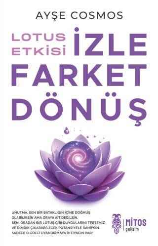 Lotus Etkisi: İzle Farket Dönüş - 1