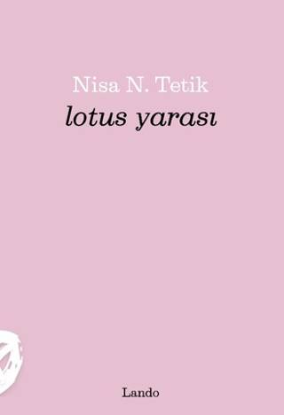 Lotus Yarası - 1