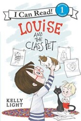 Louise and the Class Pet - HarperCollins