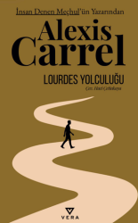 Lourdes Yolculuğu - Vera Kitap Yayınları