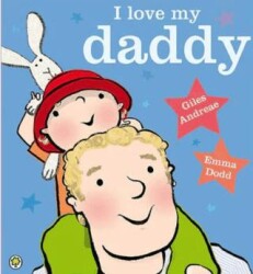 Love My Daddy - Orchard Books