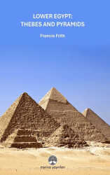 Lower Egypt: Thebes And Pyramids - 1
