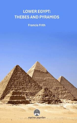 Lower Egypt: Thebes And Pyramids - 1