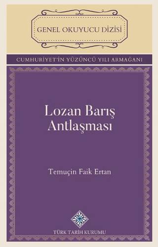 Lozan Barış Antlaşması - 1