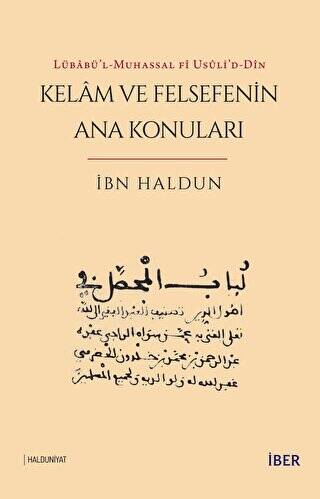 Lübabü’l-Muhassal fi Usuli’d-Din - Kelam ve Felsefenin Ana Konuları - 1