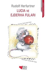 Lucia ve Ejderha Fuları - 1
