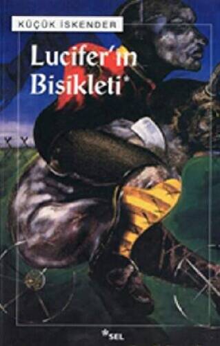 Lucifer’ın Bisikleti - 1