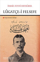 Lugatçe-i Felsefe - 1