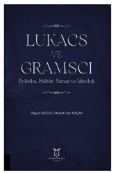 Lukacs ve Gramscı - 1