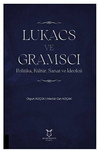 Lukacs ve Gramscı - 1