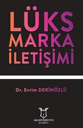 Lüks Marka İletişimi - 1