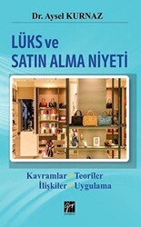 Lüks ve Satın Alma Niyeti - 1