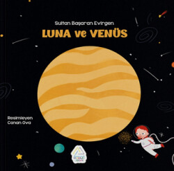 Luna ve Venüs - Mahlas Çocuk Yayınları