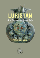 Luristan – Orta Zagrosların Demir Çağı - Arkeoloji ve Sanat Yayınları