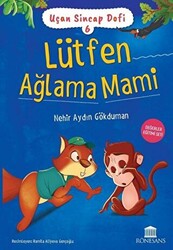 Lütfen Ağlama Mami - 1