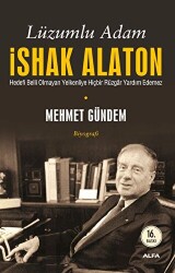 Lüzumlu Adam İshak Alaton - 1