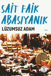 Lüzumsuz Adam - Everest Yayınları