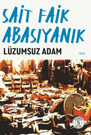Lüzumsuz Adam - 1