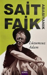 Lüzumsuz Adam - Gönül Yayıncılık
