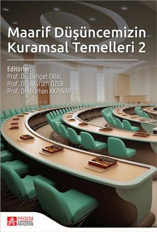 Maarif Düşüncemizin Kuramsal Temelleri 2 - 1