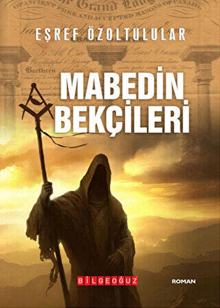 Mabedin Bekçileri - 1